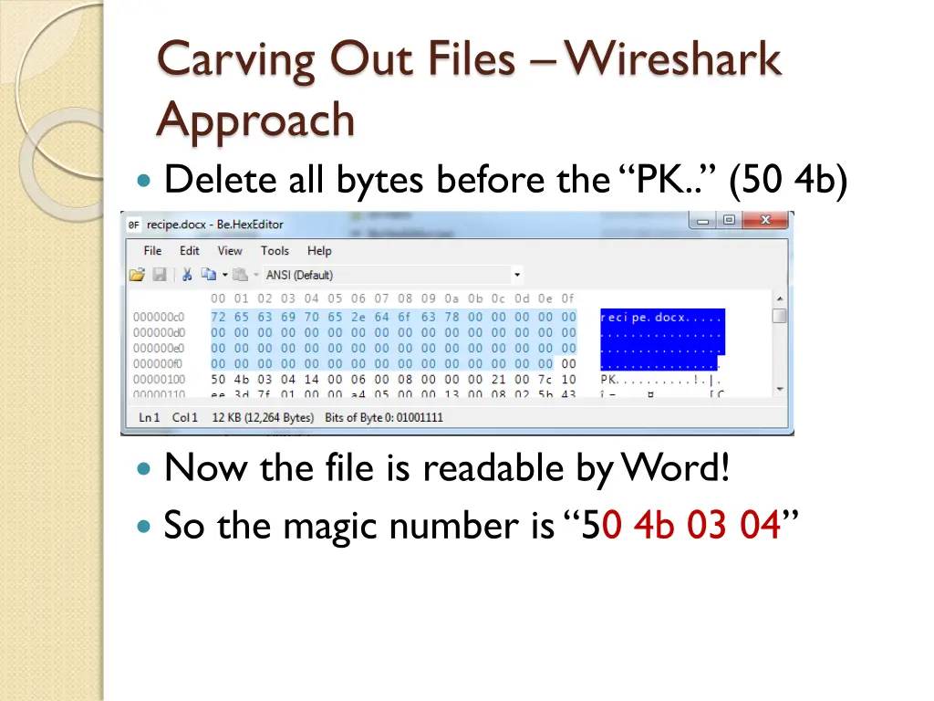 carving out files wireshark approach delete