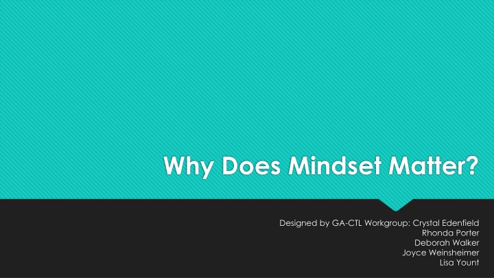 why does mindset matter