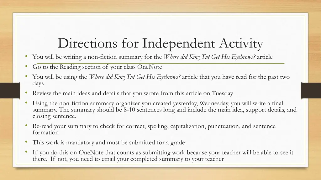 directions for independent activity you will