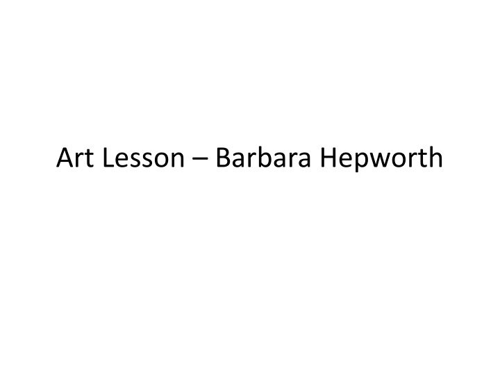 art lesson barbara hepworth