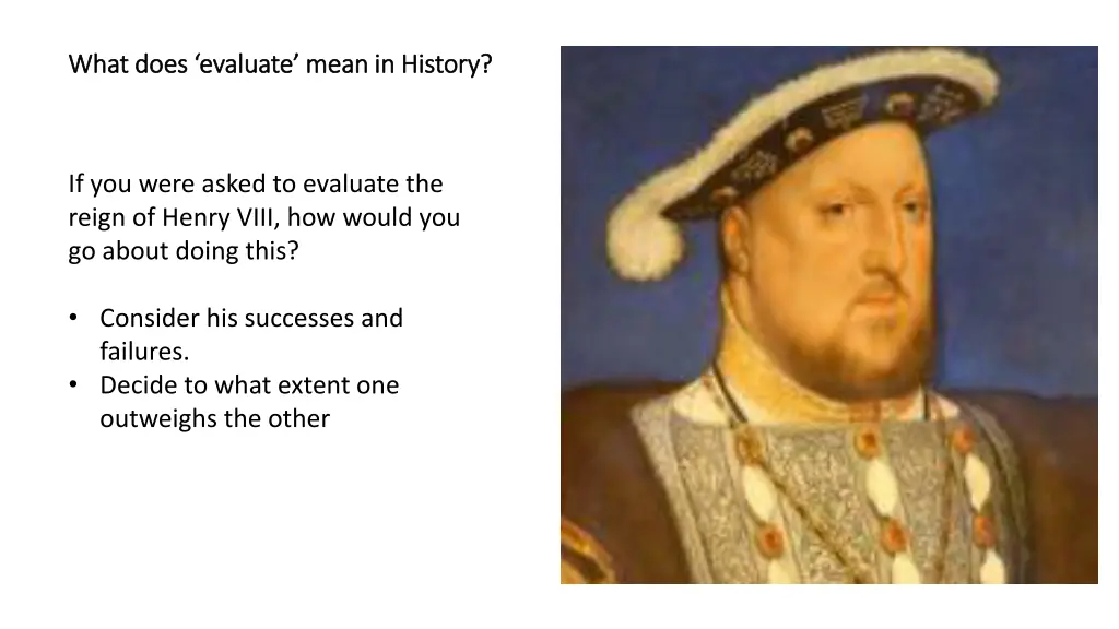 what does evaluate mean in history what does