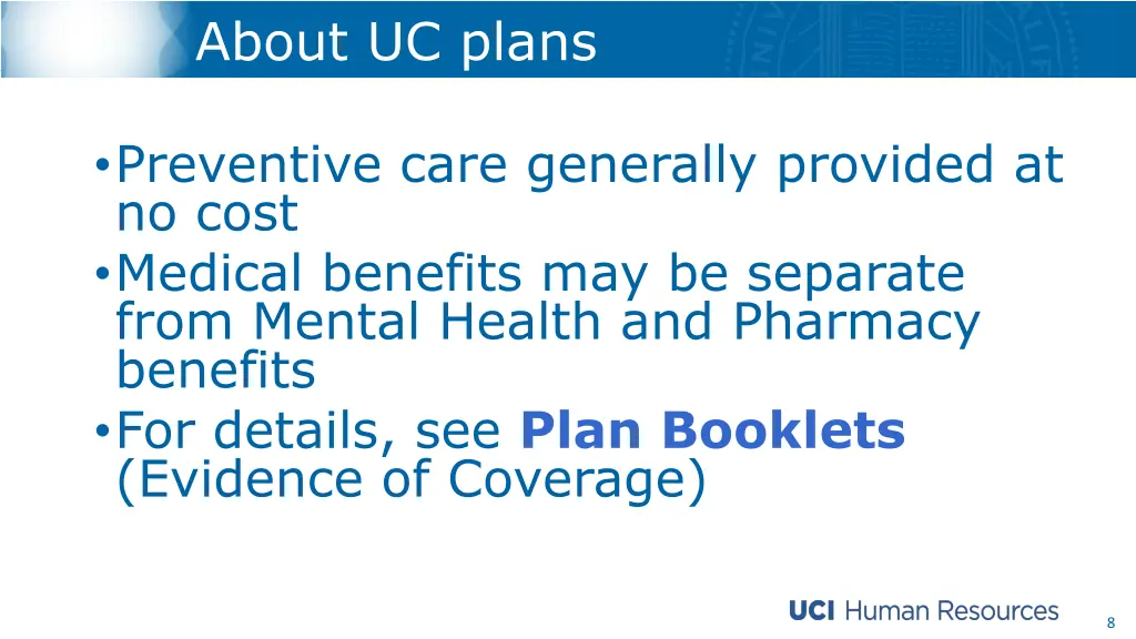 about uc plans 1