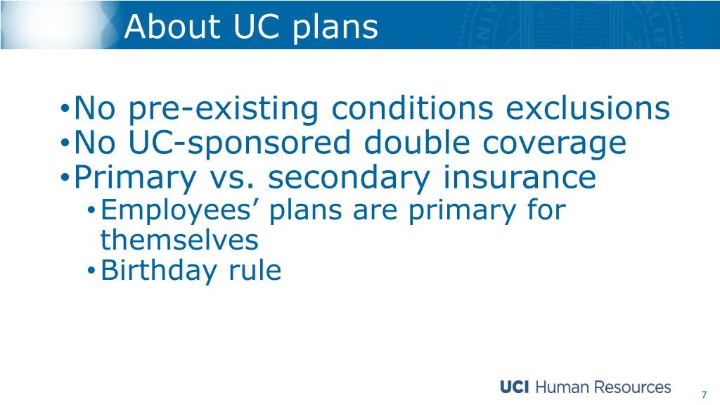 about uc plans