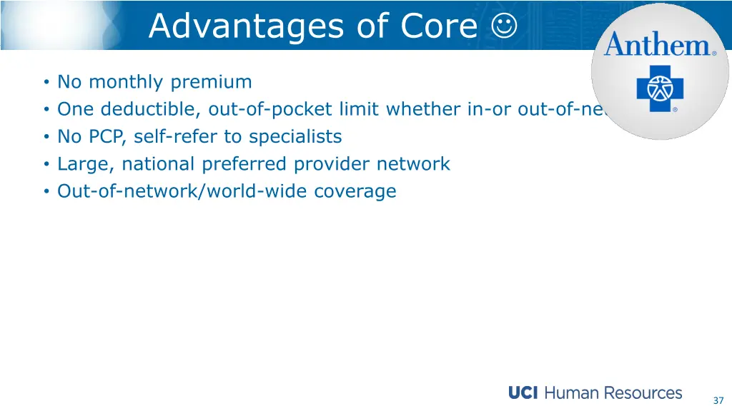 advantages of core