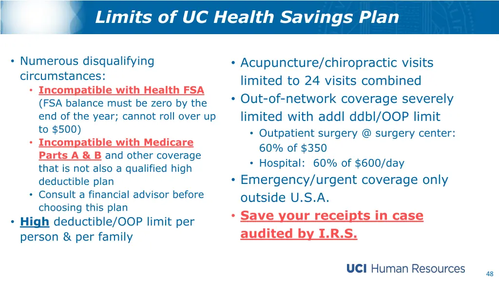 limits of uc health savings plan