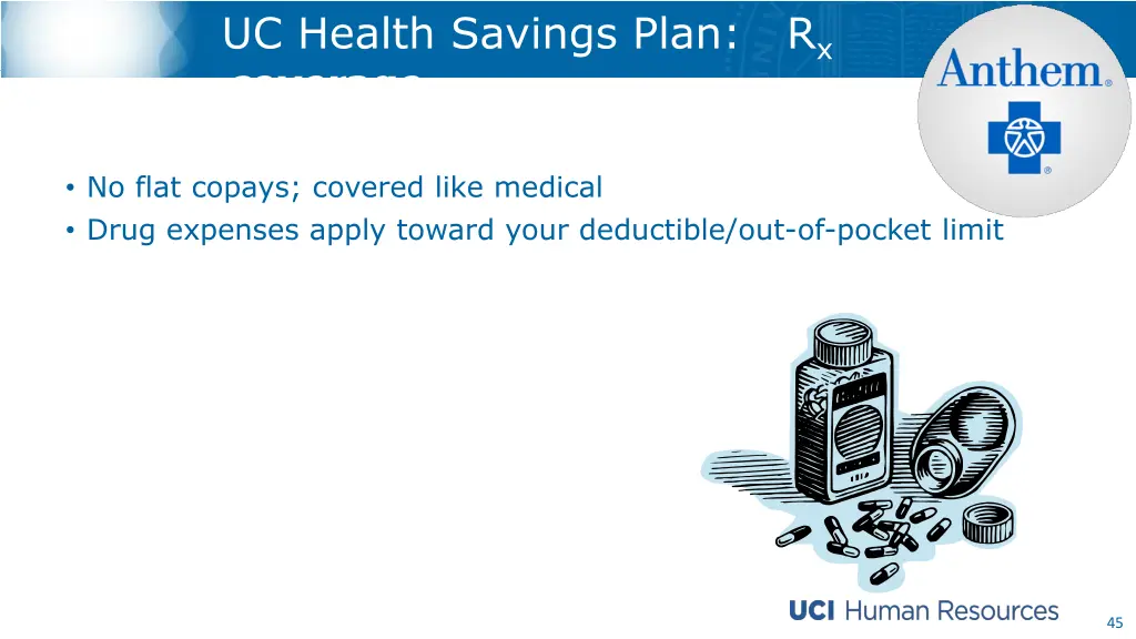 uc health savings plan r x coverage