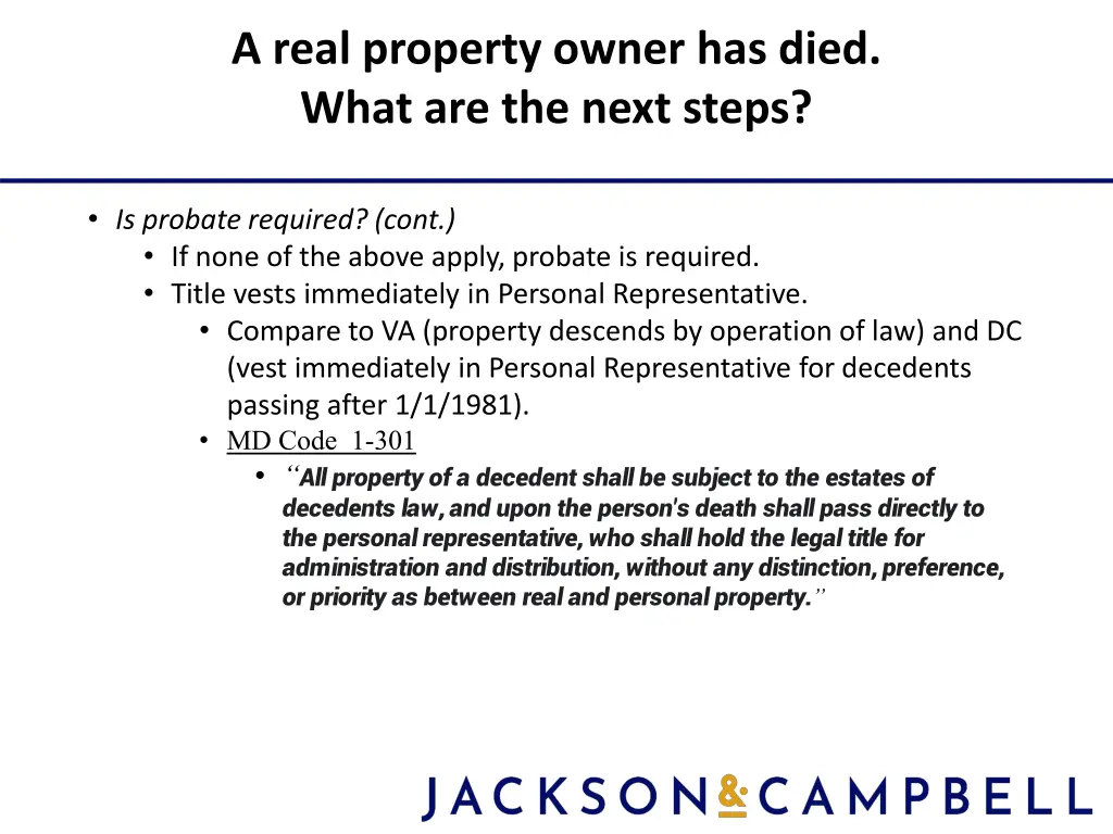 a real property owner has died what are the next 2