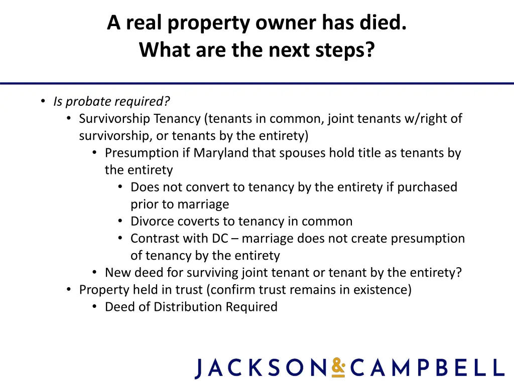 a real property owner has died what are the next