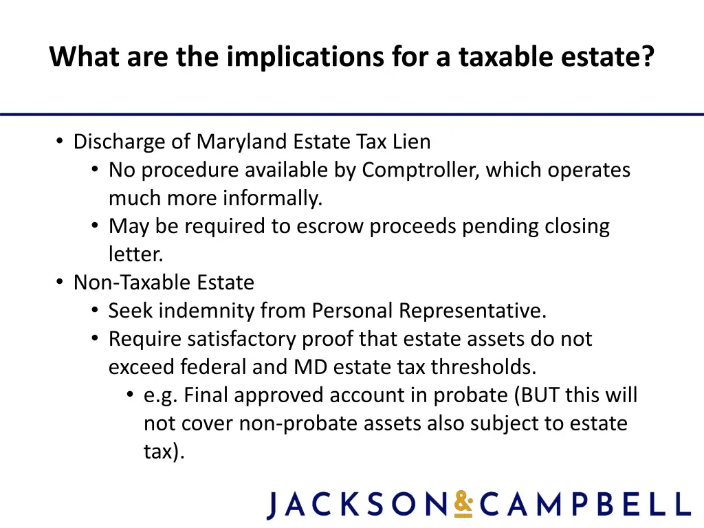 what are the implications for a taxable estate 2