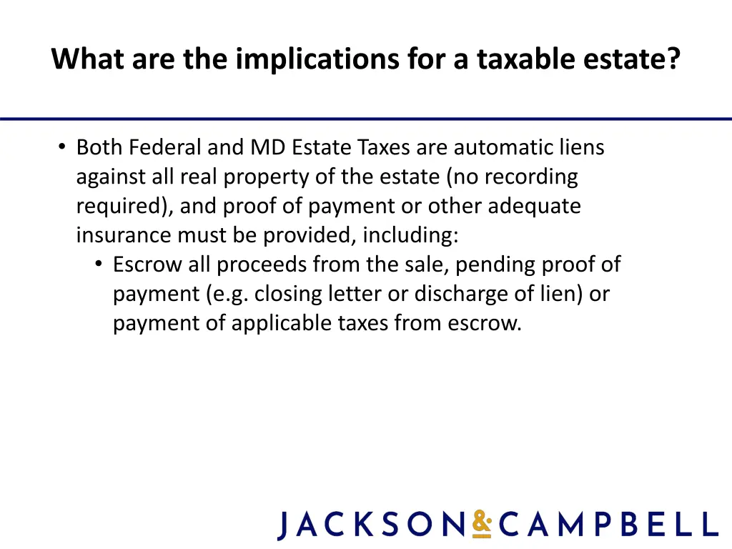 what are the implications for a taxable estate