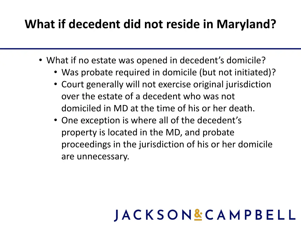 what if decedent did not reside in maryland 1