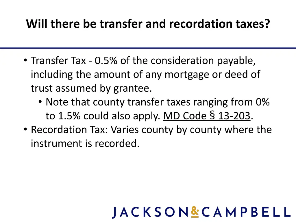 will there be transfer and recordation taxes