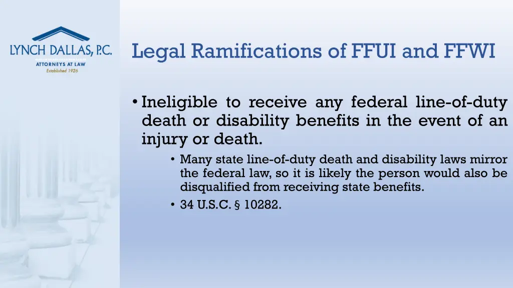 legal ramifications of ffui and ffwi