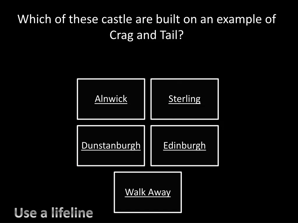 question 9 which of these castle are built