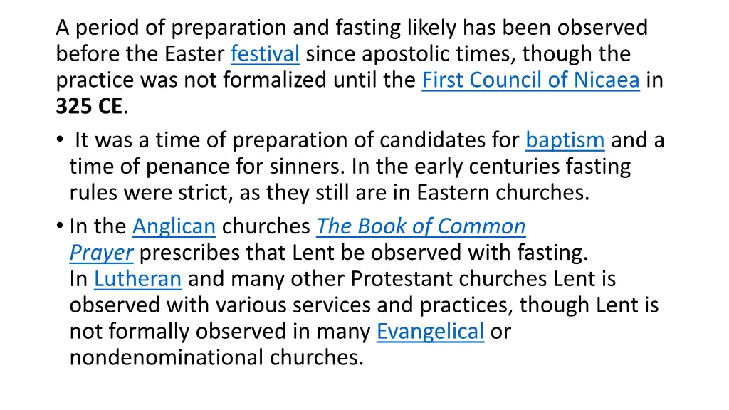 a period of preparation and fasting likely