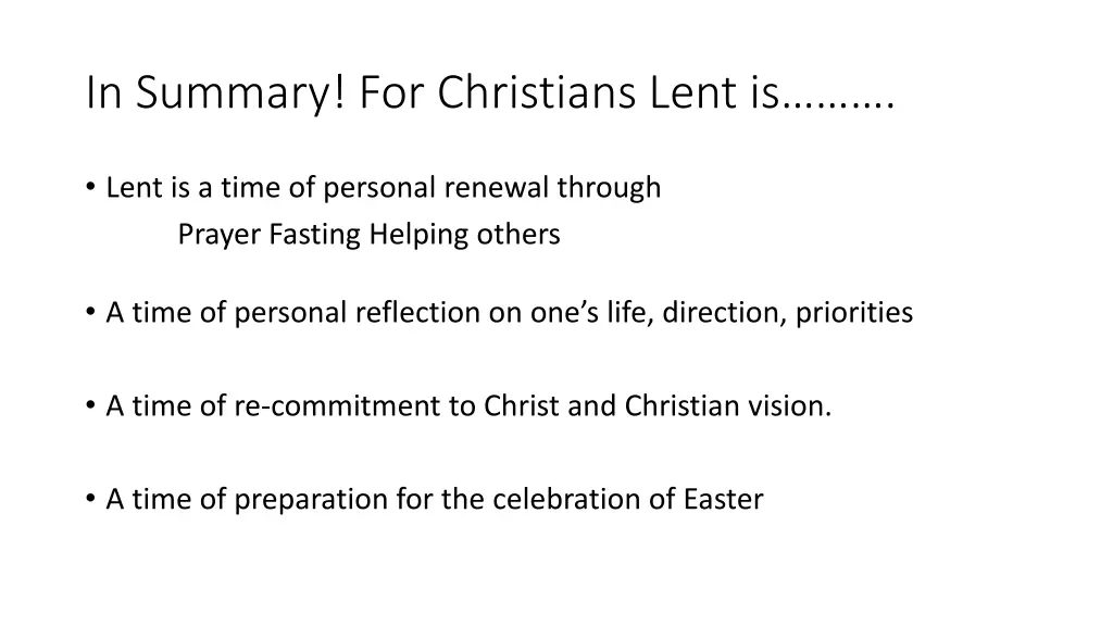 in summary for christians lent is