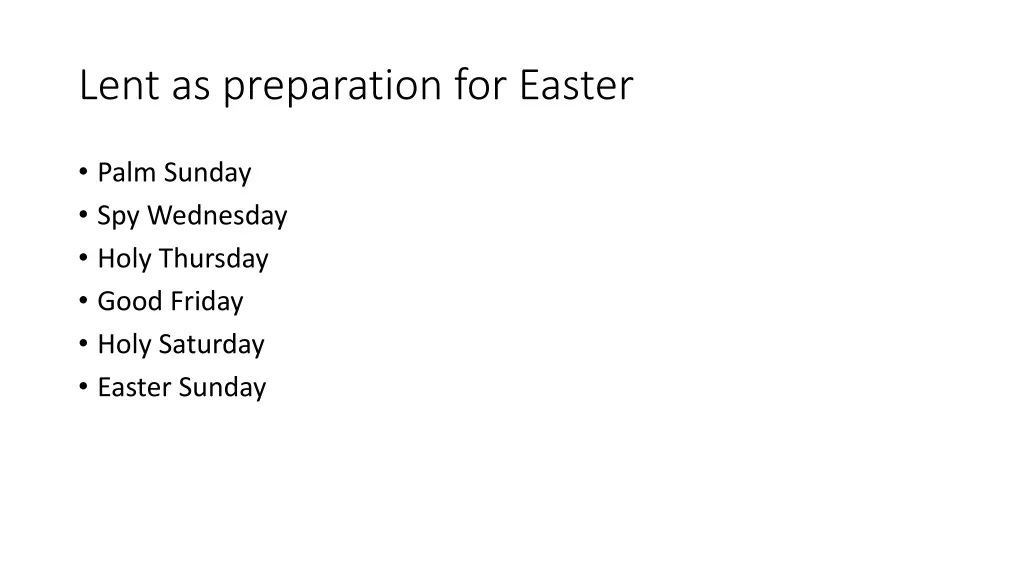 lent as preparation for easter 1