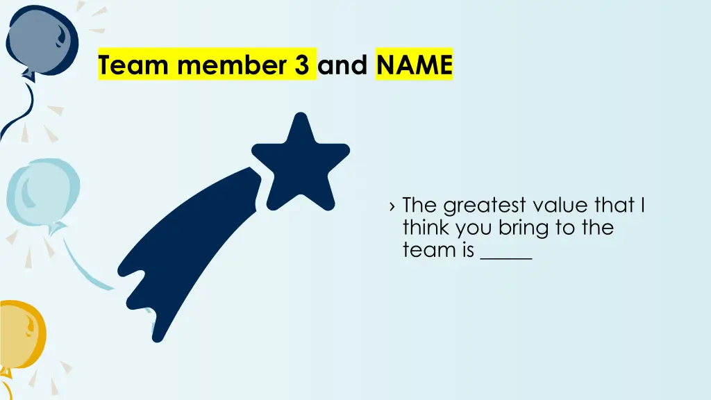 team member 3 and name