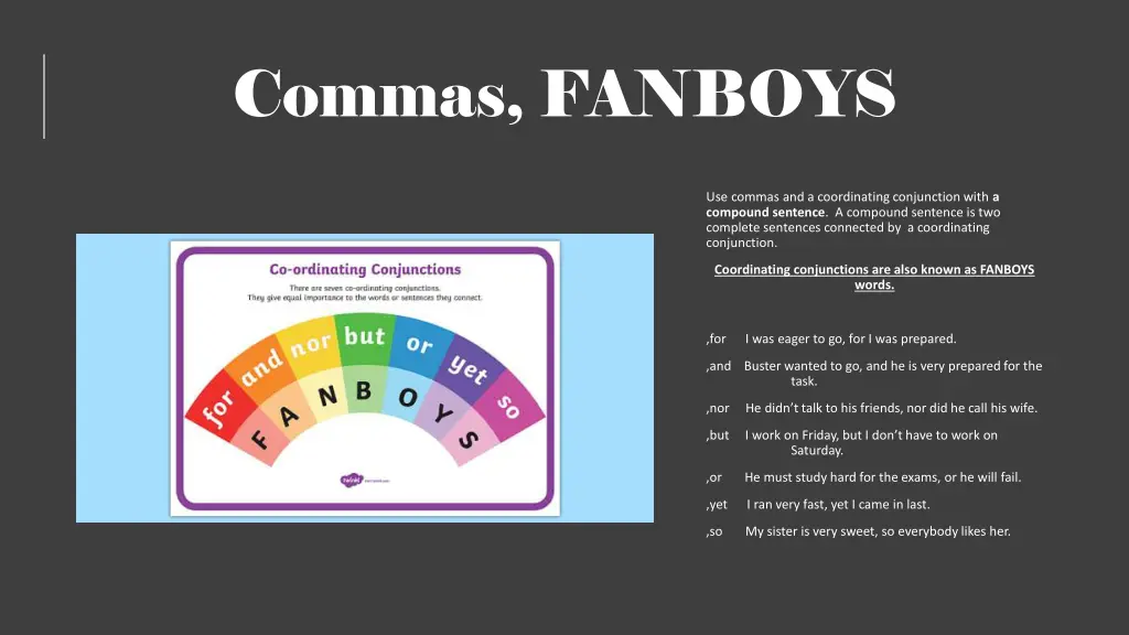 commas fanboys