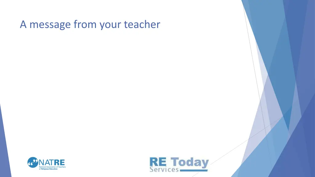 a message from your teacher