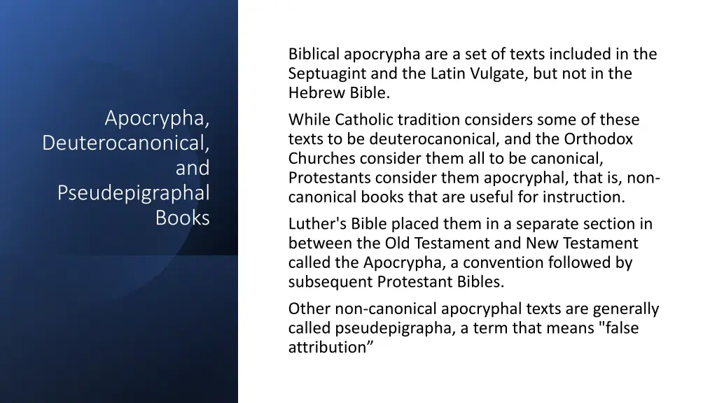 biblical apocrypha are a set of texts included