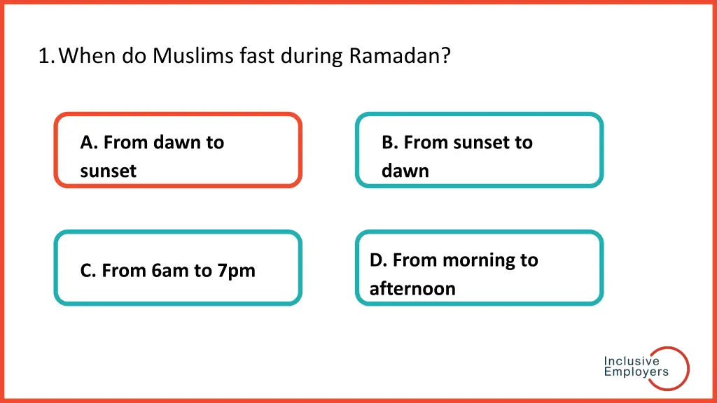 1 when do muslims fast during ramadan 1