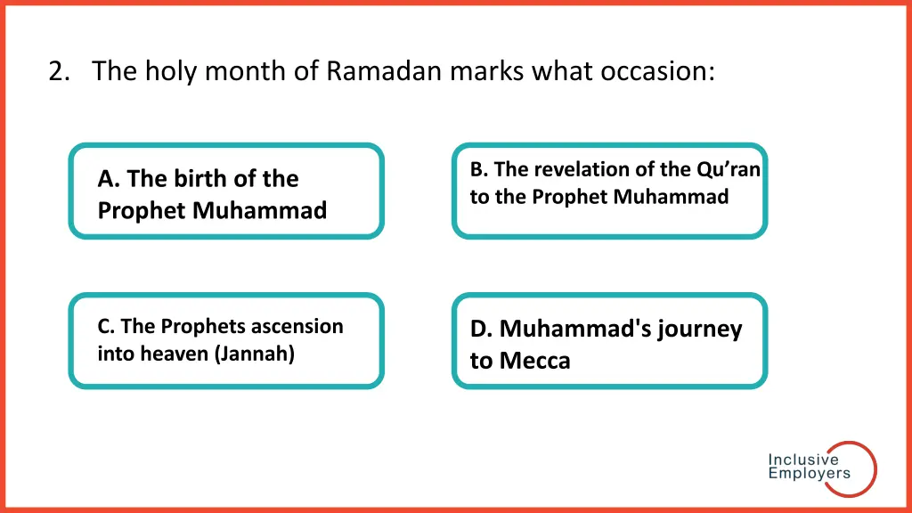 2 the holy month of ramadan marks what occasion