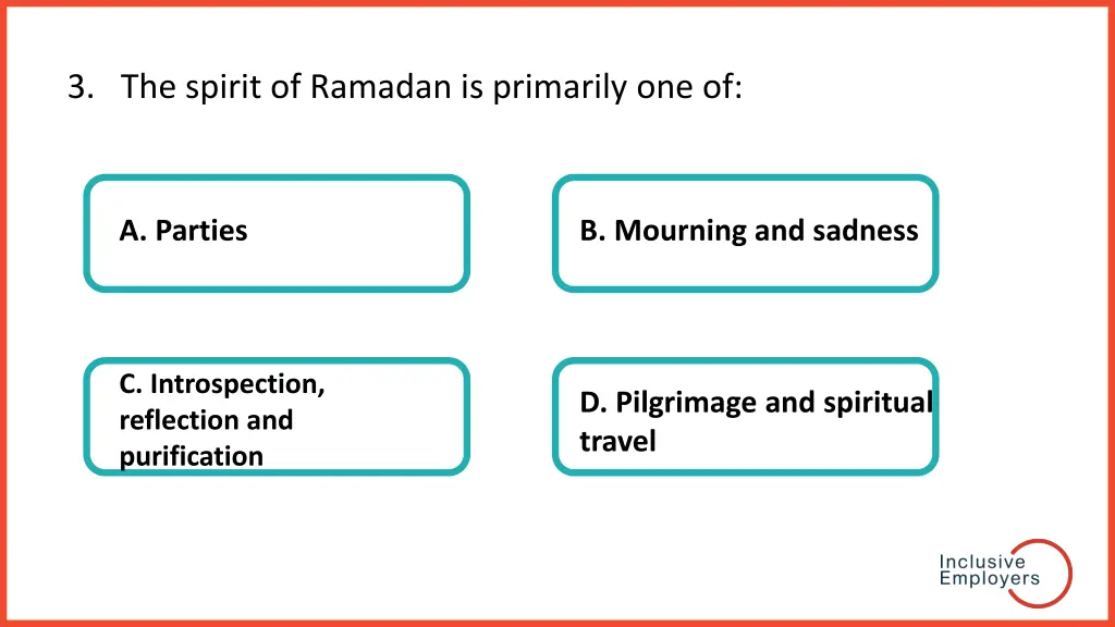 3 the spirit of ramadan is primarily one of