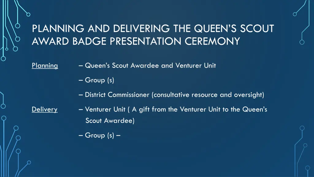 planning and delivering the queen s scout award