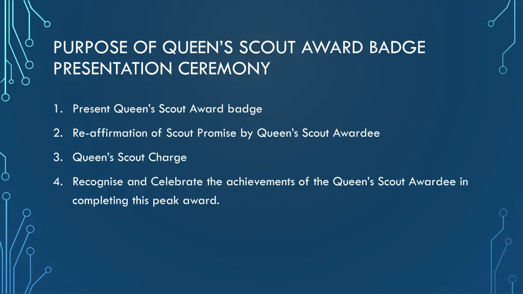 purpose of queen s scout award badge presentation