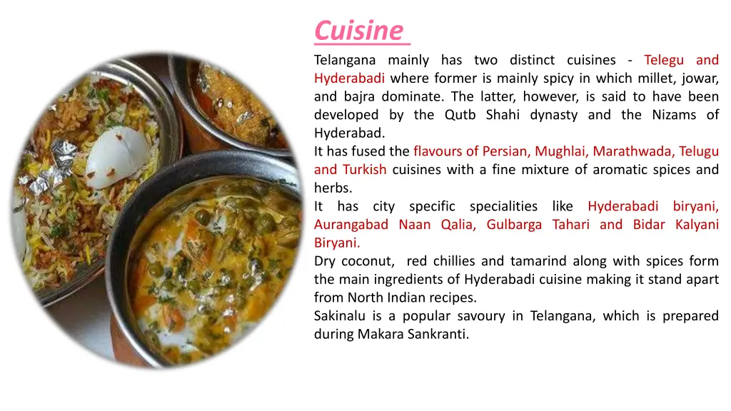 cuisine telangana mainly has two distinct