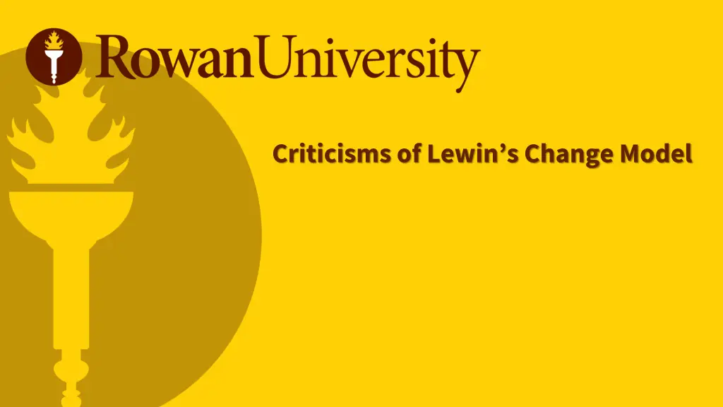 criticisms of lewin s change model