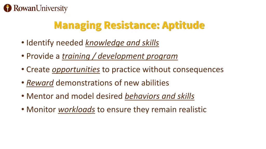 managing resistance aptitude