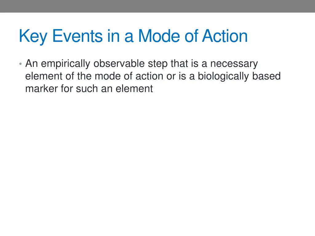 key events in a mode of action