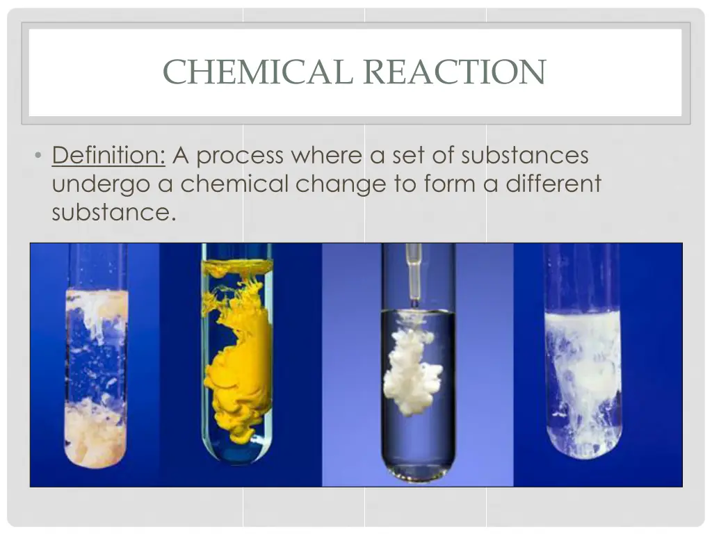 chemical reaction