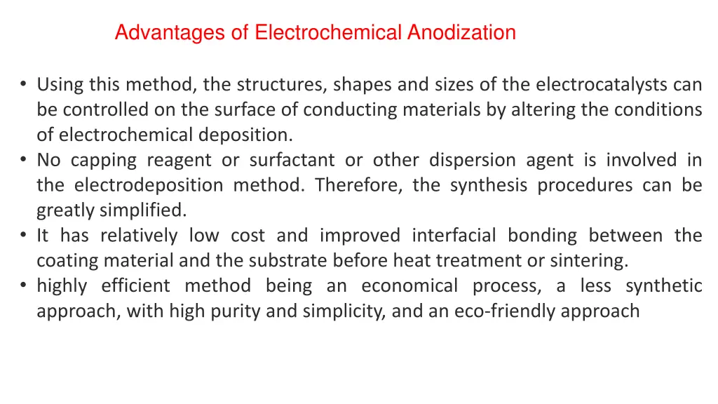 advantages of electrochemical anodization