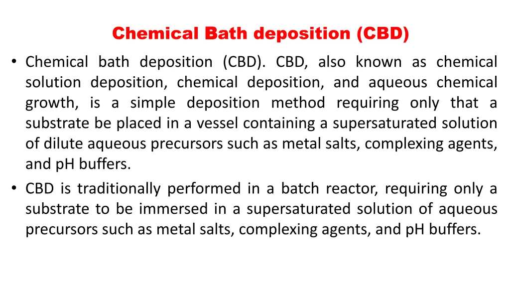 chemical b bath deposition cbd chemical bath