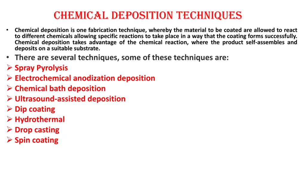 chemical deposition techniques