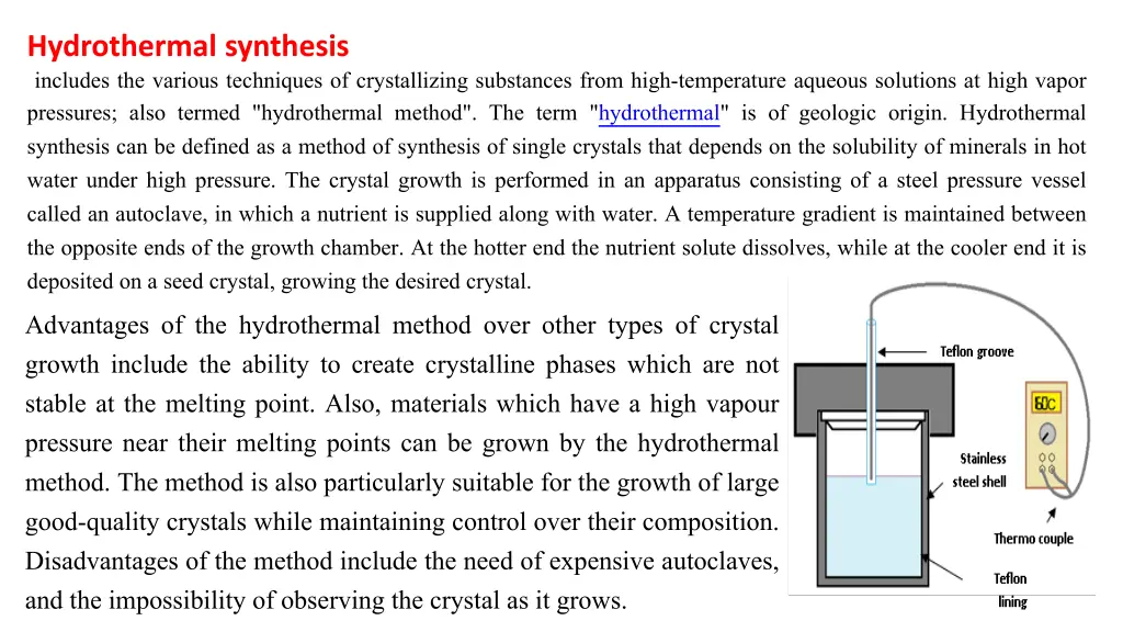 hydrothermal synthesis includes the various