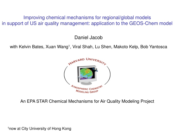 improving chemical mechanisms for regional global