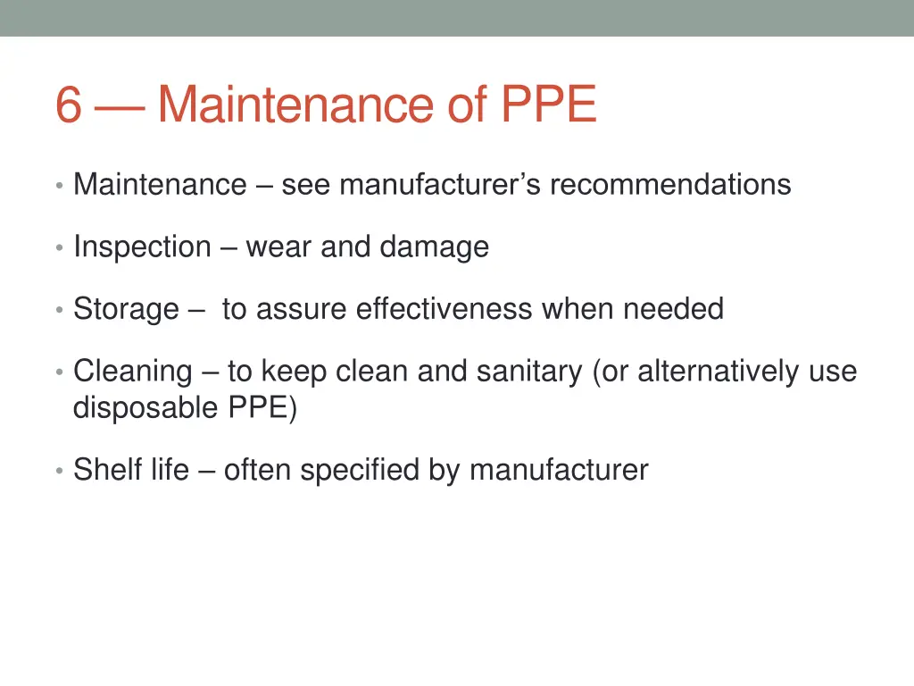 6 maintenance of ppe