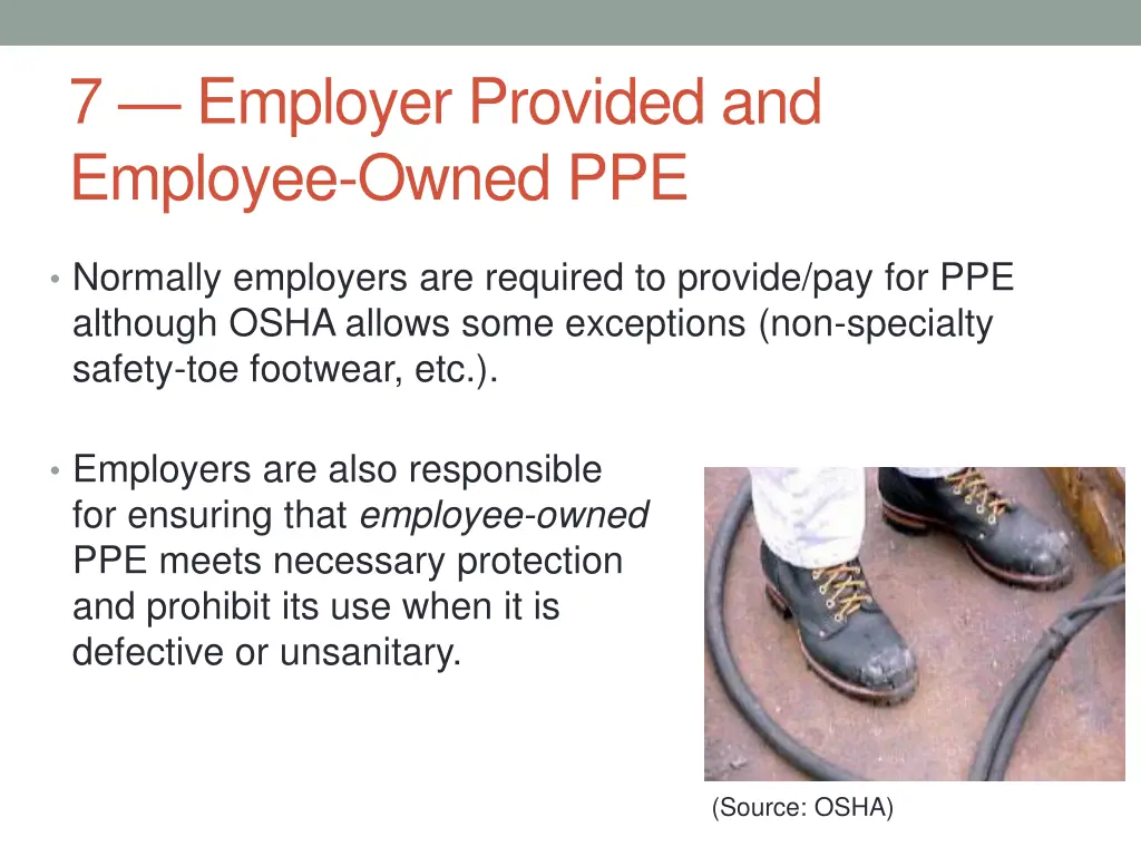 7 employer provided and employee owned ppe