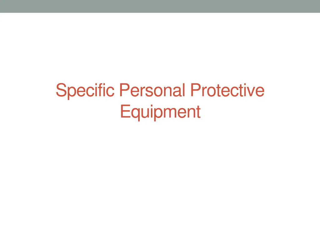 specific personal protective equipment