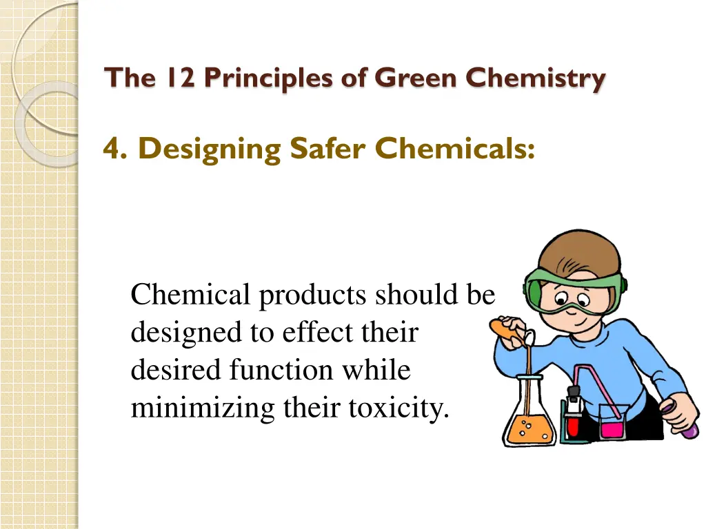 the 12 principles of green chemistry 3