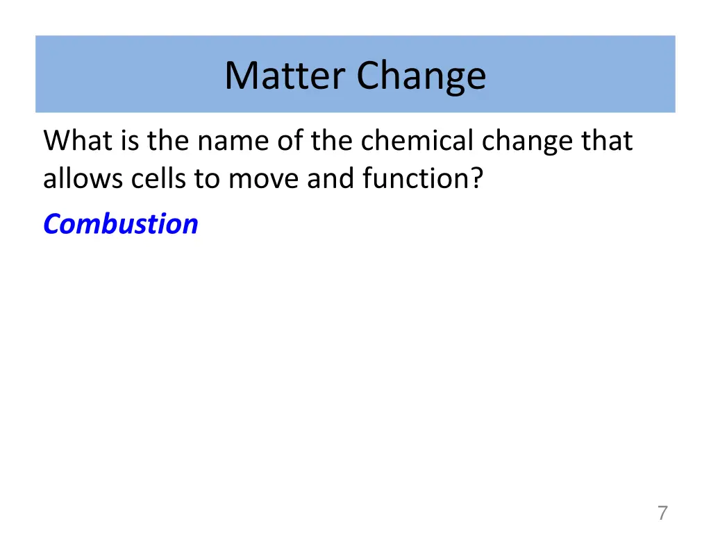 matter change