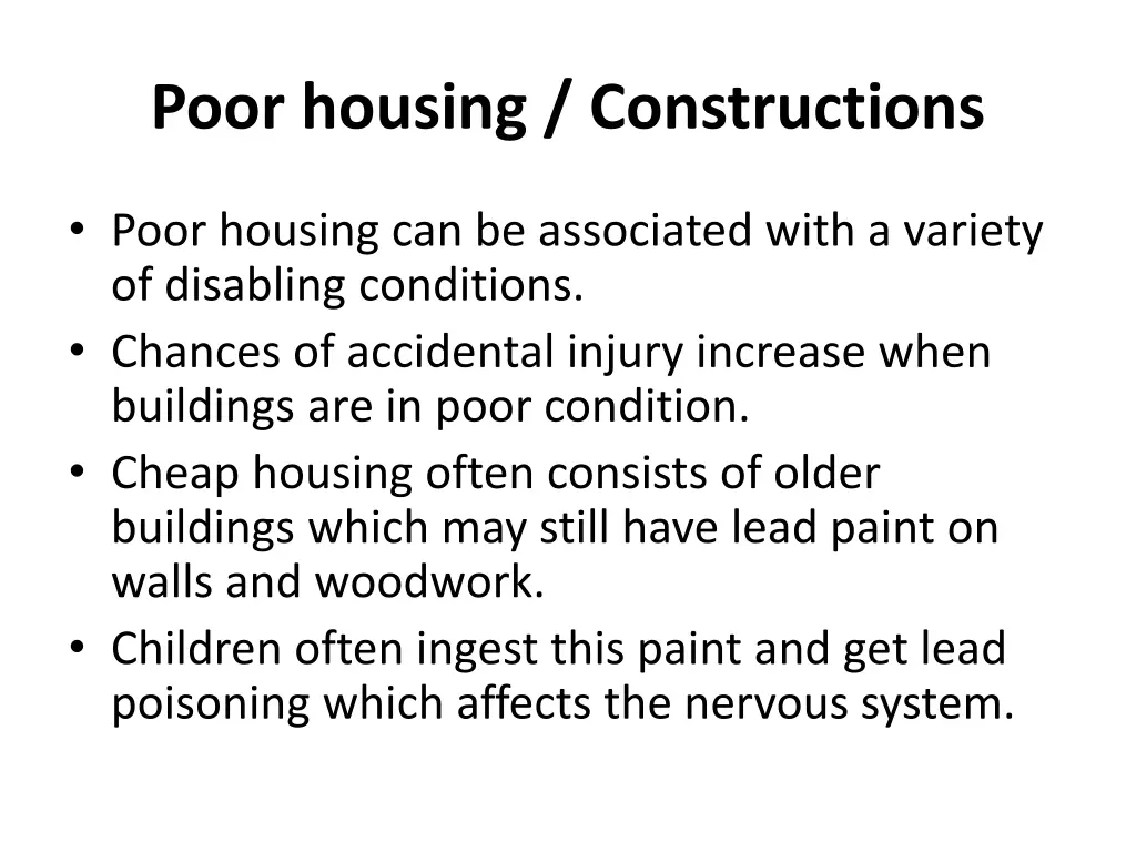 poor housing constructions