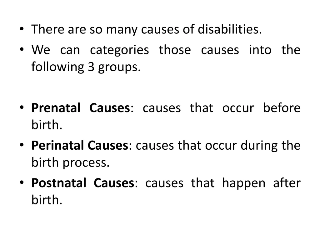 there are so many causes of disabilities