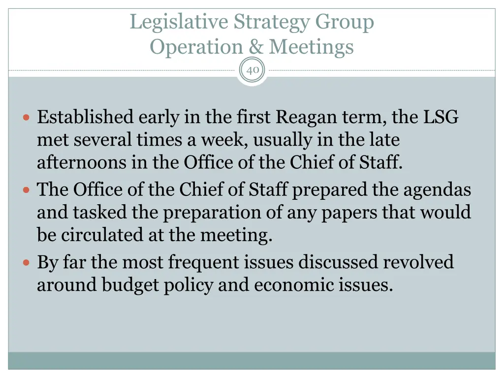 legislative strategy group operation meetings 40