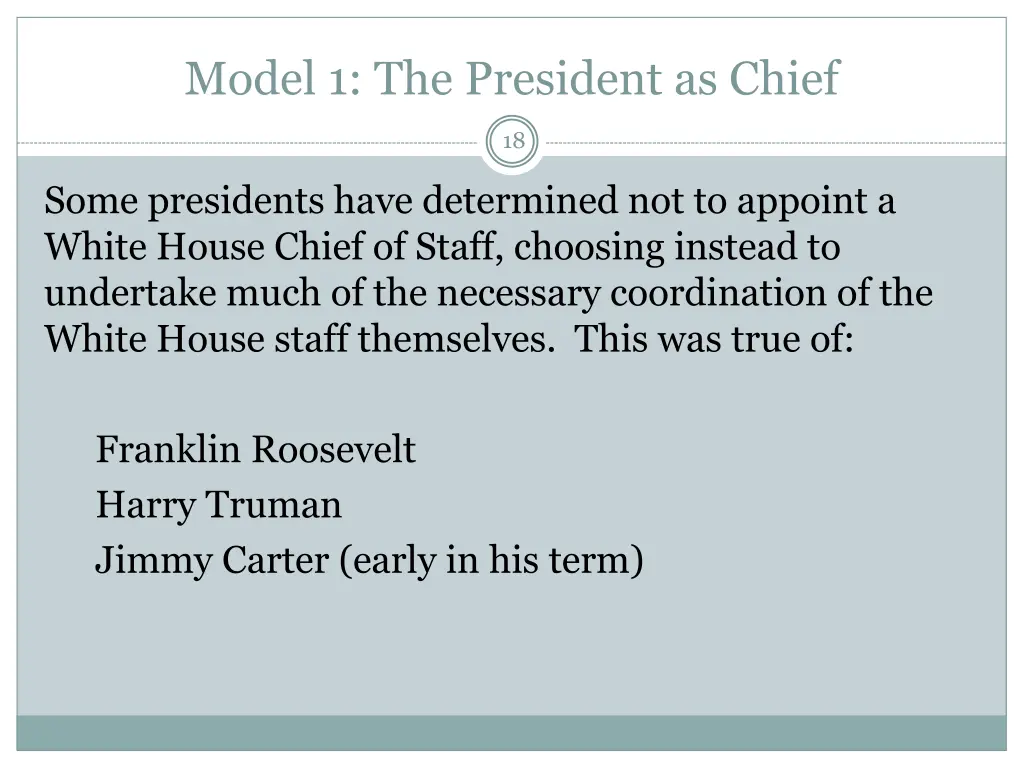 model 1 the president as chief