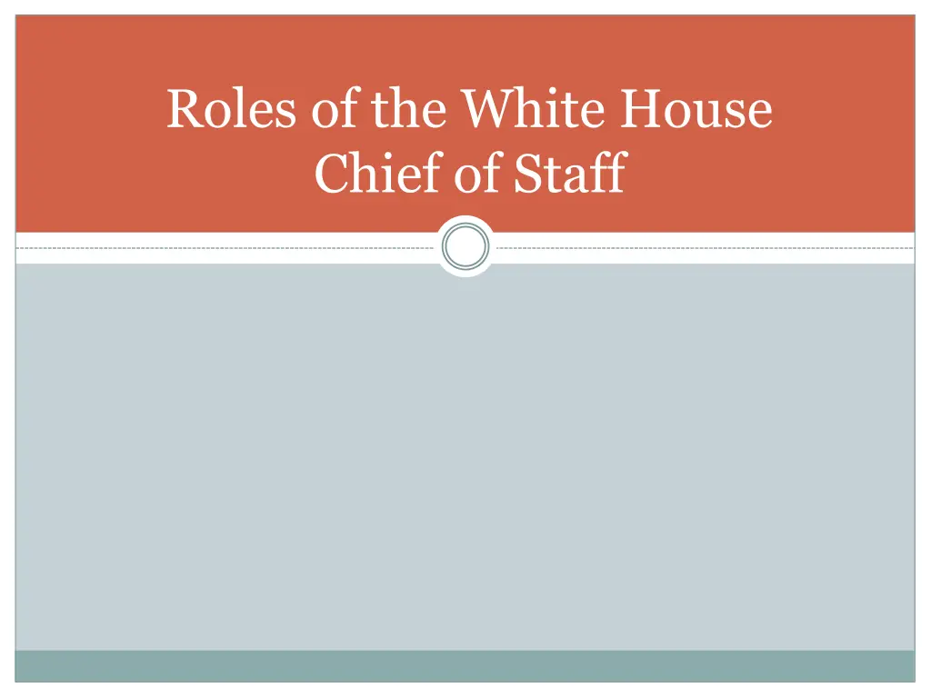 roles of the white house chief of staff